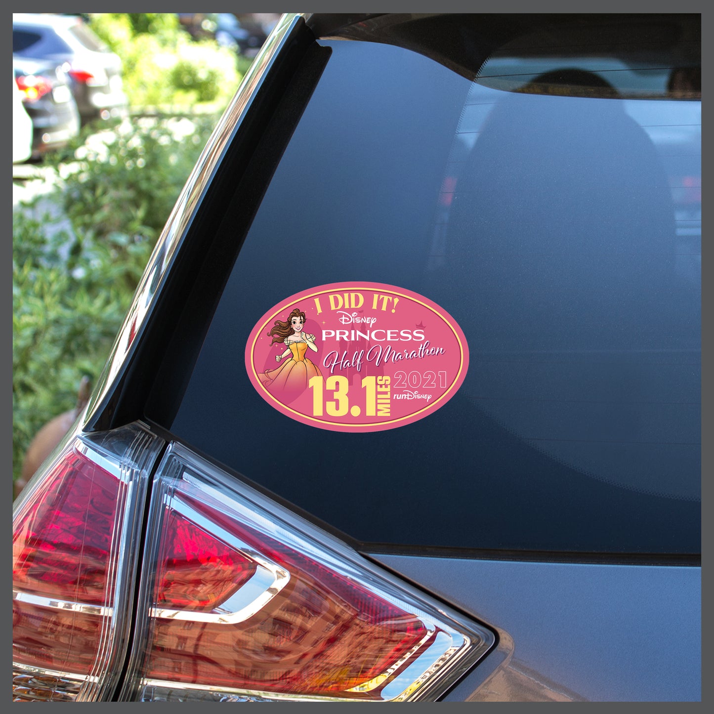RunDisney Princess Half Marathon Weekend 2021 Half Marathon 13.1 Miles I DID IT Decal or Car Magnet