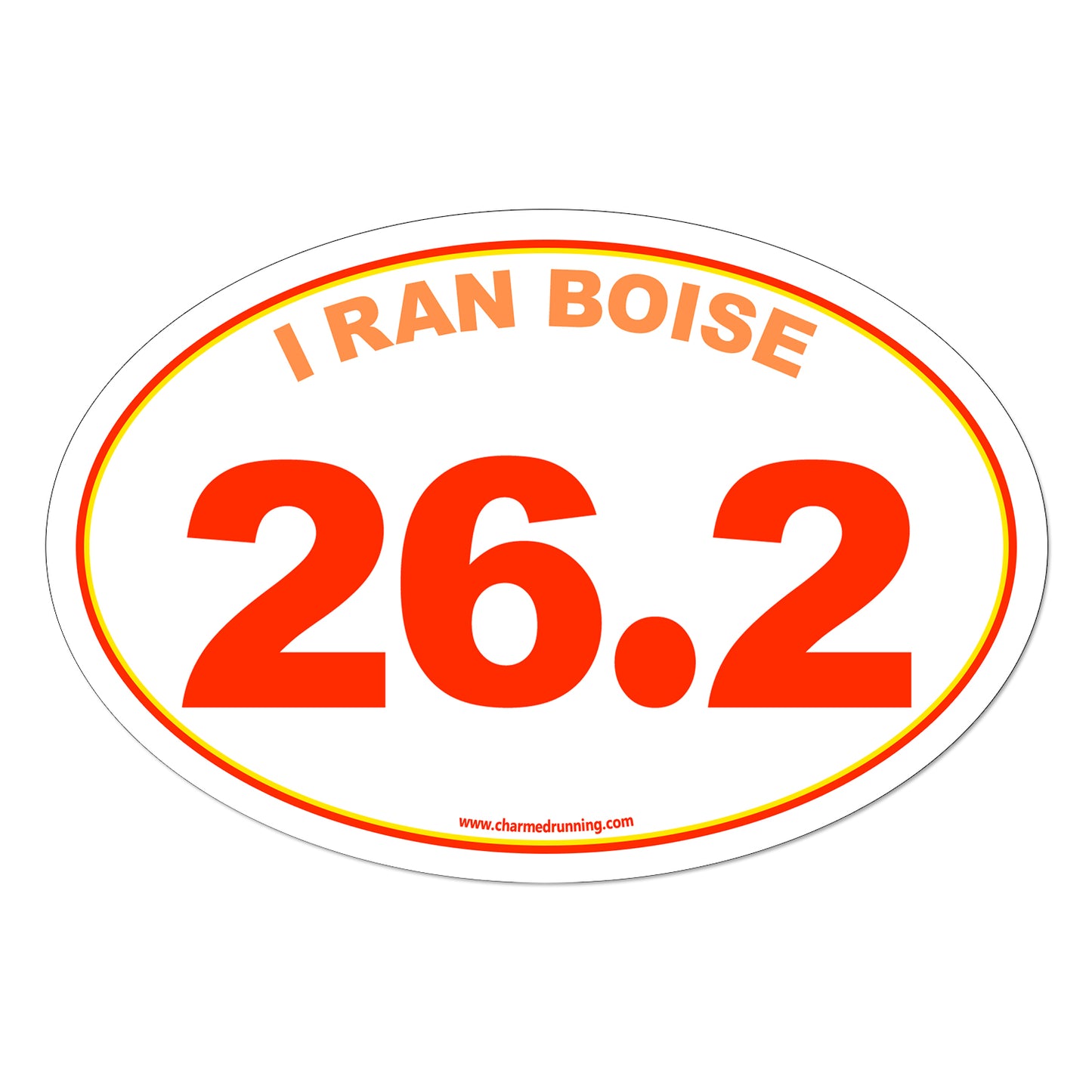 I Ran Boise 26.2 Marathon with No Year Decal or Car Magnet