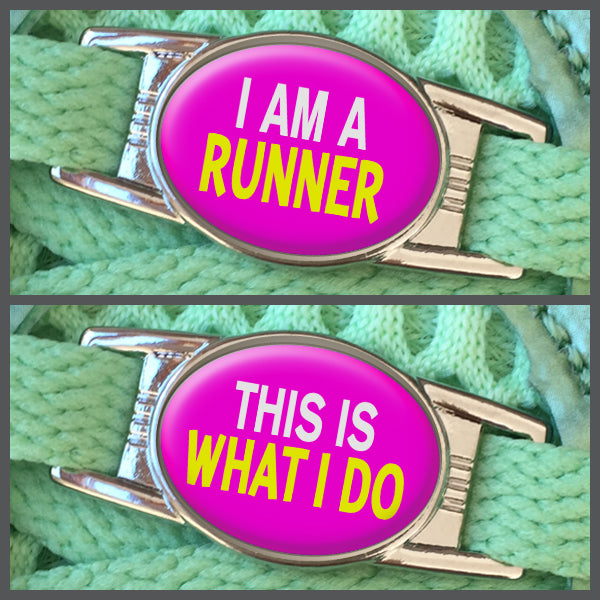 I Am A Runner - This Is What I Do (set of two) Shoe Charms or Zipper Pulls