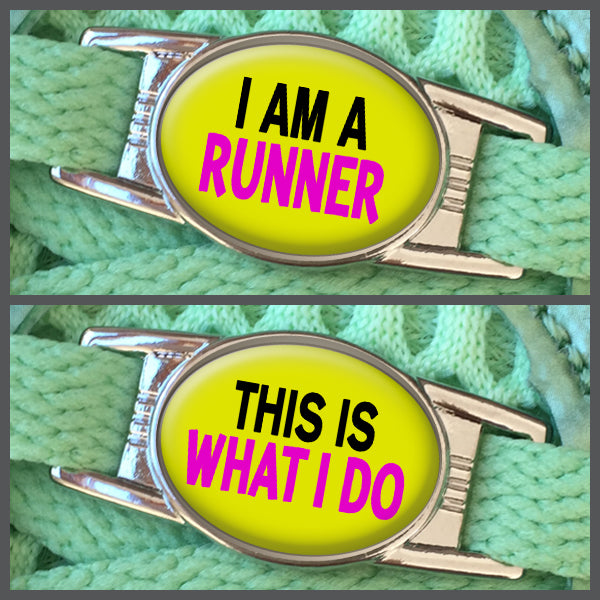 I Am A Runner - This Is What I Do (set of two) Shoe Charms or Zipper Pulls